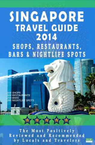 Carte Singapore Travel Guide 2014 E G P Editorial