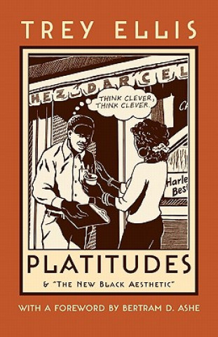 Book Platitudes Trey Ellis