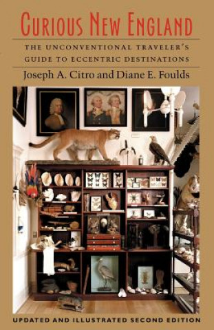 Livre Curious New England Joseph A. Citro