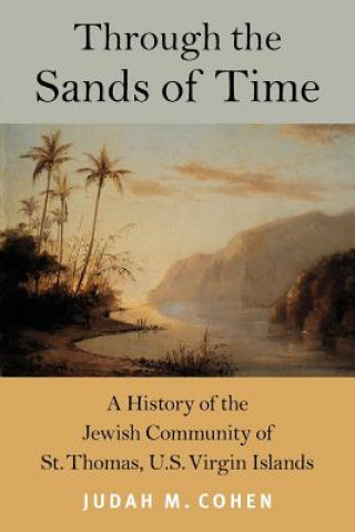 Carte Through the Sands of Time Judah M. Cohen