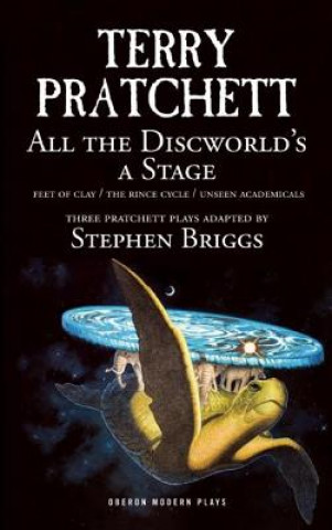 Carte All the Discworld's a Stage Terry Pratchett