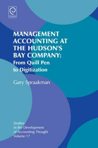 Carte Management Accounting at the Hudson's Bay Company Gary Spraakman