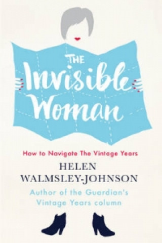 Kniha Invisible Woman Helen Walmsley-Johnson