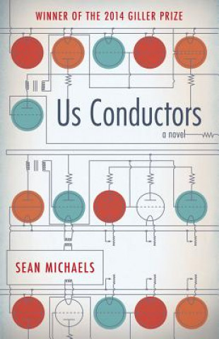 Książka Us Conductors Sean Michaels