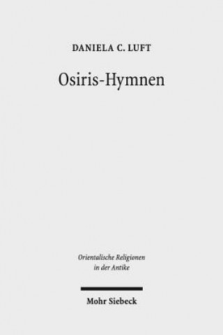 Könyv Osiris-Hymnen Daniela C. Luft