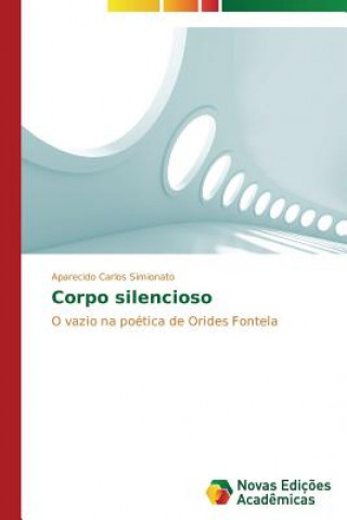 Książka Corpo silencioso Aparecido Carlos Simionato