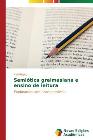 Könyv Semiotica greimasiana e ensino de leitura Kelli Ribeiro