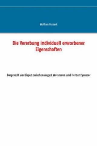 Book Die Vererbung individuell erworbener Eigenschaften Wolfram Forneck