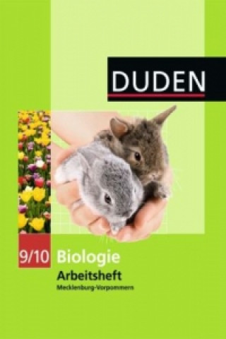 Carte Duden Biologie - Sekundarstufe I - Mecklenburg-Vorpommern und Thüringen - 9./10. Schuljahr 