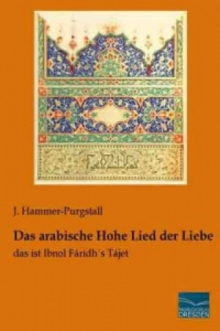 Książka Das arabische Hohe Lied der Liebe J. Hammer-Purgstall