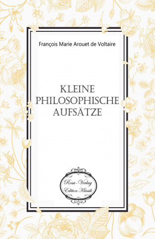 Carte Kleine philosophische Aufsätze François Marie Arouet de Voltaire