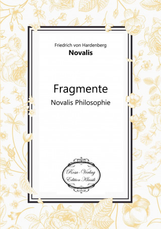 Kniha Fragmente NOVALIS Friedrich von Hardenberg