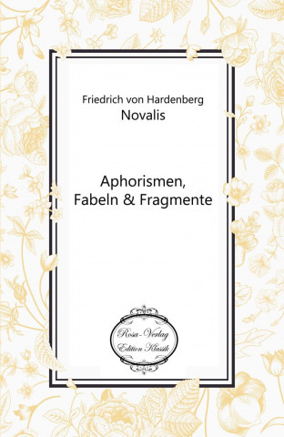Carte Aphorismen, Fabeln NOVALIS Friedrich von Hardenberg