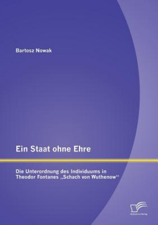 Kniha Staat ohne Ehre Bartosz Nowak