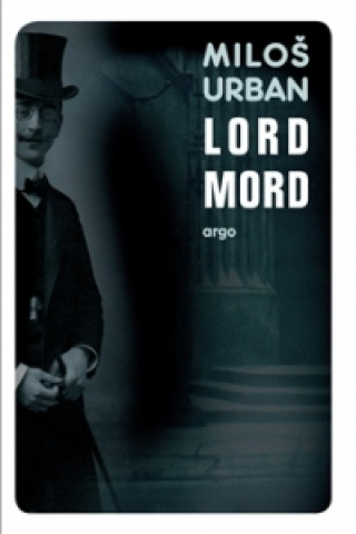 Book Lord Mord Miloš Urban