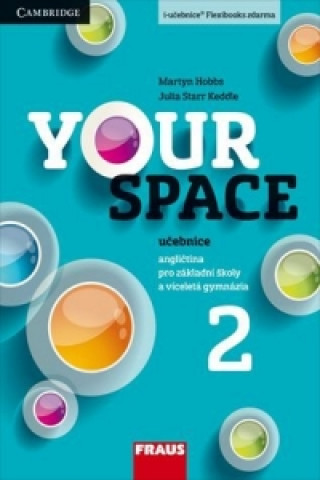 Carte Your Space 2 Učebnice Martyn Hobbs