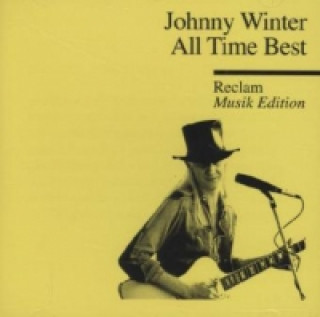 Audio Johnny Winter - All Time Best, 1 Audio-CD Johnny Winter