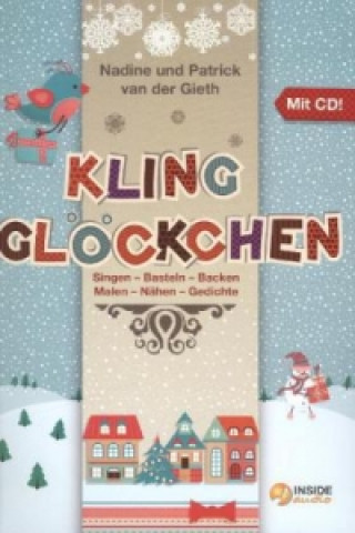 Kniha Kling, Glöckchen, m. Audio-CD Nadine van der Gieth