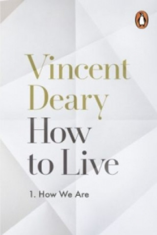 Libro How We Are Vincent Deary