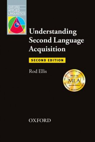 Kniha Understanding Second Language Acquisition Rod Ellis