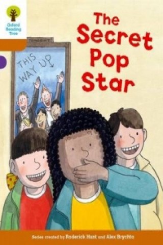 Book Oxford Reading Tree Biff, Chip and Kipper Stories Decode and Develop: Level 8: The Secret Pop Star Roderick Hunt