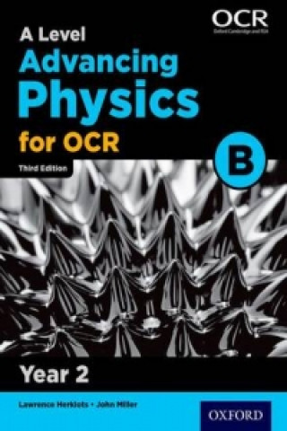 Книга A Level Advancing Physics for OCR B: Year 2 John Miller