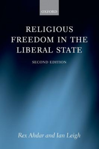 Carte Religious Freedom in the Liberal State Rex Ahdar