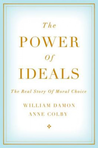 Livre Power of Ideals William Damon