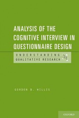 Book Analysis of the Cognitive Interview in Questionnaire Design Gordon Willis