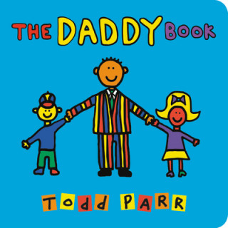 Kniha Daddy Book Todd Parr