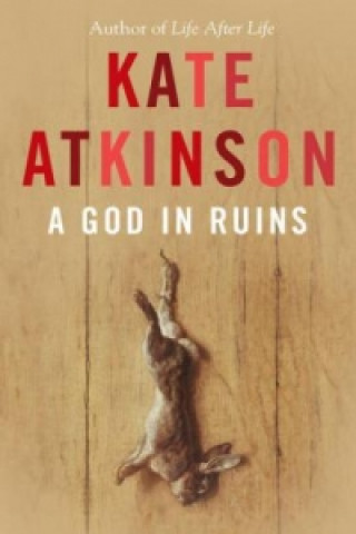 Kniha A God in Ruins Kate Atkinsonová