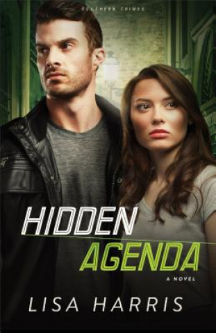 Książka Hidden Agenda - A Novel Lisa Harris