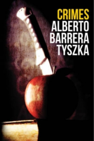 Książka Crimes Alberto Barrera Tyszka