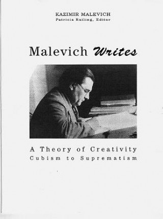 Kniha Malevich Writes Kazimir Malevich