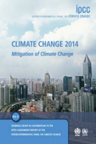 Książka Climate Change 2014: Mitigation of Climate Change Intergovernmental Panel on Climate Change