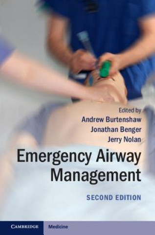 Книга Emergency Airway Management Andrew Burtenshaw