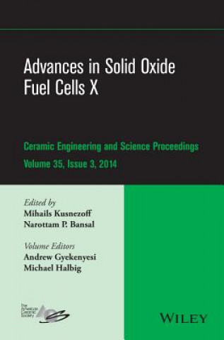Książka Advances in Solid Oxide Fuel Cells X, Volume 35, Issue 3 Mihails Kusnezoff