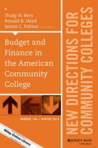 Kniha Budget and Finance in the American Community College Trudy H. Bers