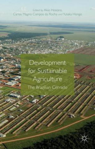 Kniha Development for Sustainable Agriculture Akio Hosono