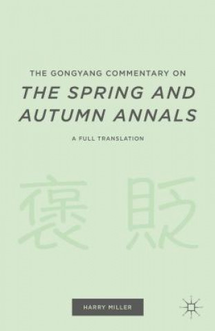 Carte Gongyang Commentary on The Spring and Autumn Annals H. Miller
