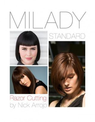 Carte Milady Standard Razor Cutting Nick Arrojo