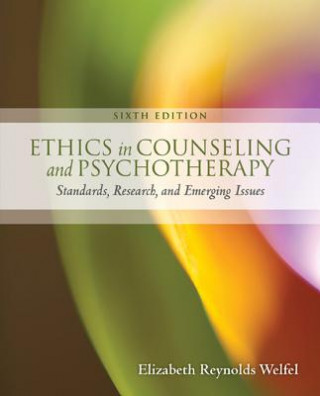 Buch Ethics in Counseling & Psychotherapy Elizabeth Welfel