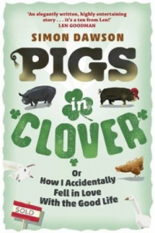 Könyv Pigs in Clover Simon Dawson