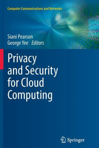 Kniha Privacy and Security for Cloud Computing Siani Pearson