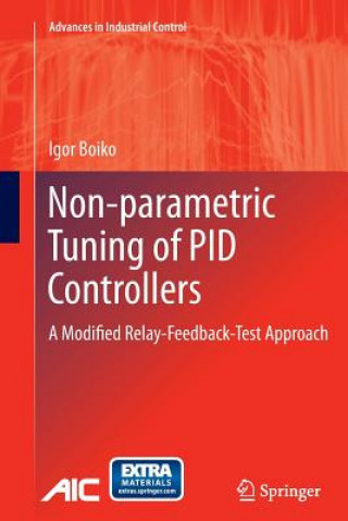 Książka Non-parametric Tuning of PID Controllers Igor Boiko