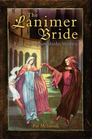 Книга Lanimer Bride Pat McIntosh