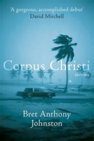 Libro Corpus Christi Bret Anthony Johnston
