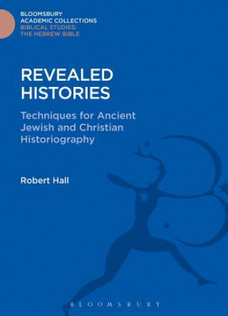 Kniha Revealed Histories Robert Hall