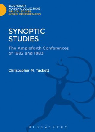 Knjiga Synoptic Studies Christopher M. Tuckett