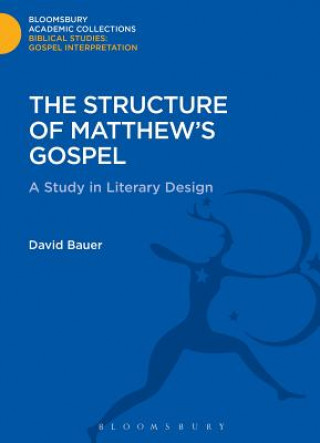 Carte Structure of Matthew's Gospel David Bauer